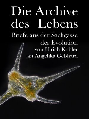 cover image of Die Archive des Lebens